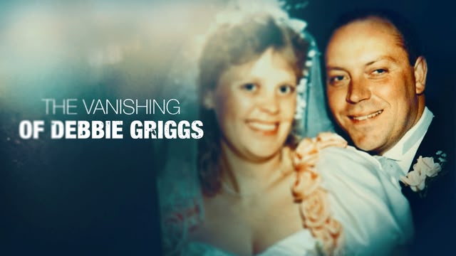 The Vanishing Of Debbie Griggs